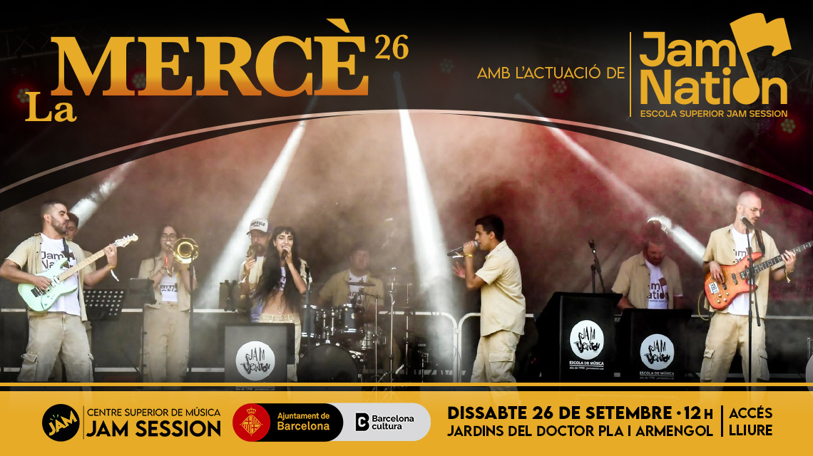26/09/26 ✪ LA MERCÈ 2026 CON JAM NATION, Jam Session - Barcelona